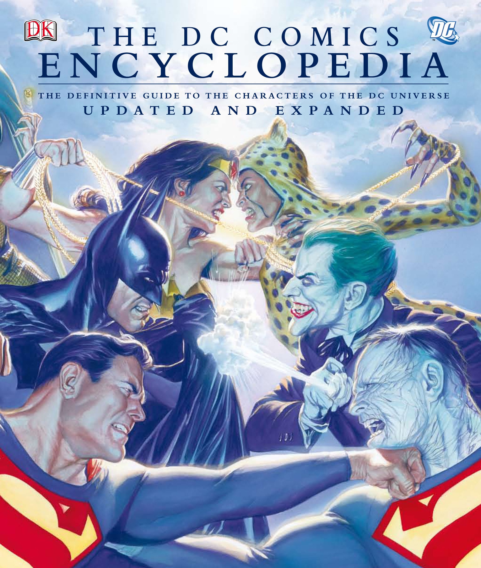 The DC Comics Encyclopedia: The Definitive Guide to the Characters of the Dc Universe (Hardcover)