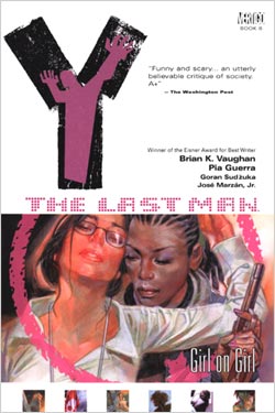 Y - the Last Man Vol. 6: Girl on Girl (Paperback)