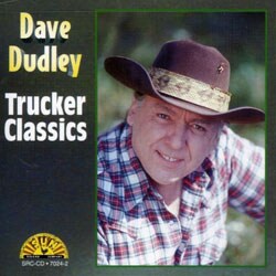 Dave Dudley - Trucker Classics