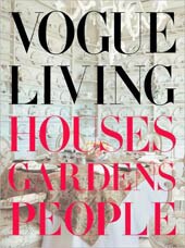 Vogue Living: Houses, Gardens, People (Hardcover)