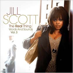 Jill Scott - Real Thing: Words And Sounds Vol. 3