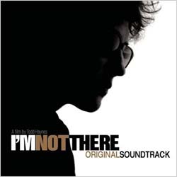 Original Soundtrack - I`m Not There