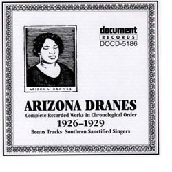 Arizona Dranes - Complete Recorded Works (1926-1929)