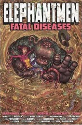Elephantmen Volume 2: Fatal Diseases (Hardcover)