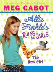 The New Girl (Allie Finkle's Rules for Girls Series #2)