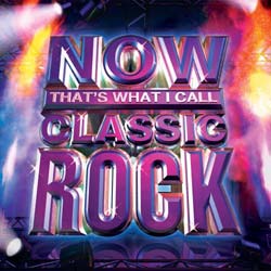 Various Artists - Now Classic Rock