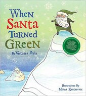 When Santa Turned Green (Hardcover)