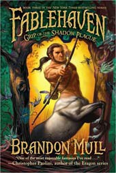 Fablehaven Book 3: Grip of the Shadow Plague (Paperback)