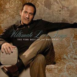 Jim Brickman - Ultimate Love Songs: The Very of Best Jim Brickman