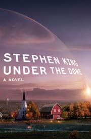 Under the Dome by Stephen King (Hardcover)