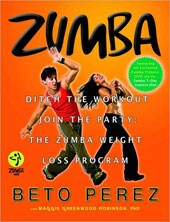 Zumba: Ditch the Workout, Join the Party Book & DVD Demo (Hardcover)