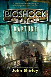 Bioshock: Rapture (Hardcover)