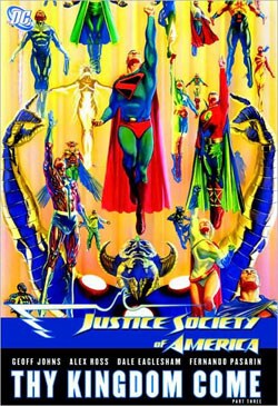 Justice Society of America: Thy Kingdom Come Part III  (Paperback)