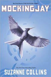 Mockingjay (Hunger Games Series #3)  (Hardcover)