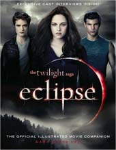 The Twilight Saga Eclipse: The Official Illustrated Movie Companion (Paperback)