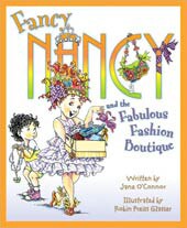 Fancy Nancy and the Fabulous Fashion Boutique (Hardcover)