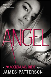 Angel (Maximum Ride Series #7) (Hardcover)