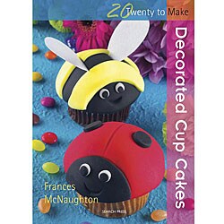 Search Press Books '20 To Make Decorated Cupcakes' Book