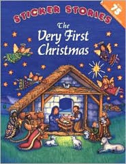 The Very First Christmas (Sticker Stories)