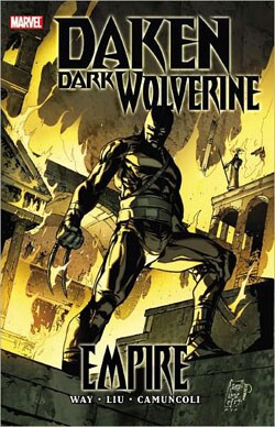 Daken, Dark Wolverine: Empire (Hardcover)