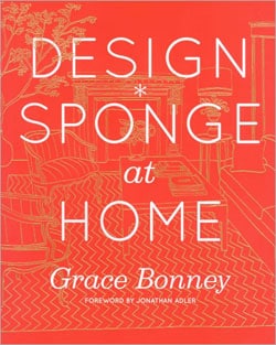 The Design*sponge Big Book of Ideas for the Home (Hardcover)