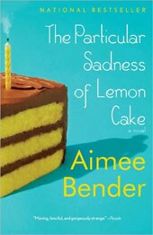 The Particular Sadness of Lemon Cake (Paperback)