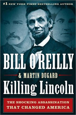 Killing Lincoln (Hardcover)