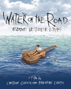 Eddie Vedder: Water on the Road (Blu-ray Disc)