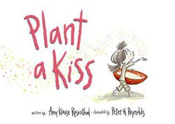 Plant a Kiss (Hardcover)