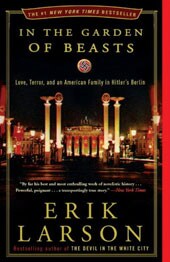 In the Garden of Beasts (Paperback)