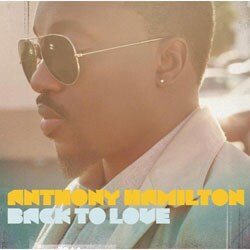 Anthony Hamilton - Back to Love