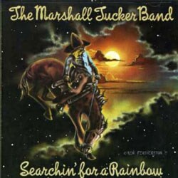 The Marshall Tucker Band - Searchin` For A Rainbow [Remaster]