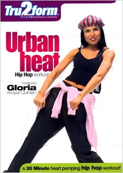 Urban Heat - Hip Hop Workout Featuring Gloria Araya-Quinlan (DVD)