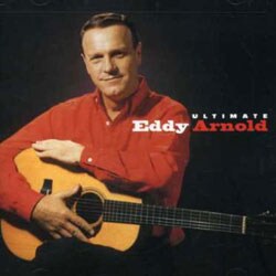 Eddy Arnold - Ultimate Eddy Arnold