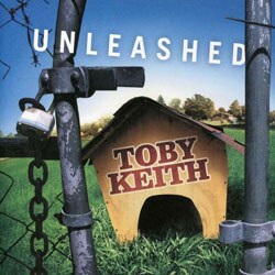Toby Keith - Unleashed