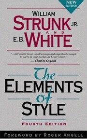 The Elements of Style by William Strunk, E.B. White (Paperback)