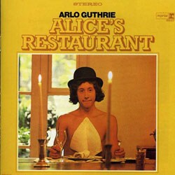 Arlo Guthrie - Alice`s Restaurant