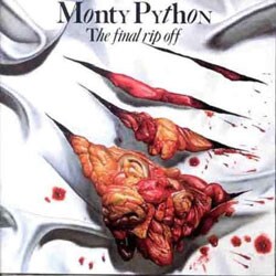 Monty Python`s Flying Circus - The Final Rip Off