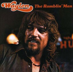 Waylon Jennings - The Ramblin` Man [Remaster]