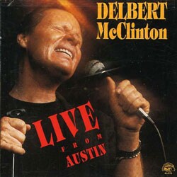 Delbert McClinton - Live from Austin