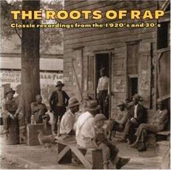 Various Artists - The Roots Of Rap