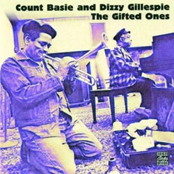 Count Basie/Dizzy Gillespie - The Gifted Ones