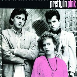 Original Soundtrack - Pretty in Pink