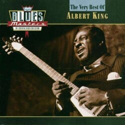Albert King - The Very Best of Albert King