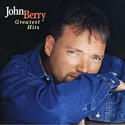John Berry (Country) - Greatest Hits [Capitol]