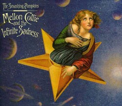 Smashing Pumpkins - Mellon Collie and the Infinite Sadness