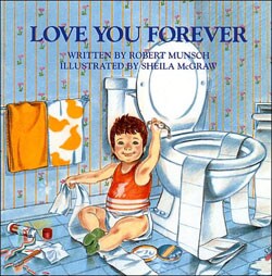 Love You Forever by Robert Munsch (Hardcover)