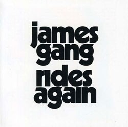 Ride Again - By James Gang