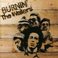 Bob Marley & The Wailers - Burnin` [Remaster]