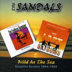 The Sandals - Complete Sandals 1964-1969: Wild As The Sea *